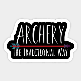 Archery traditional way Sticker